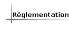 Rglementation